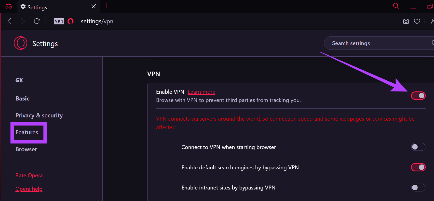 In the Features tab turn off VPN